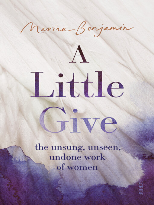 Title details for A Little Give by Marina Benjamin - Available